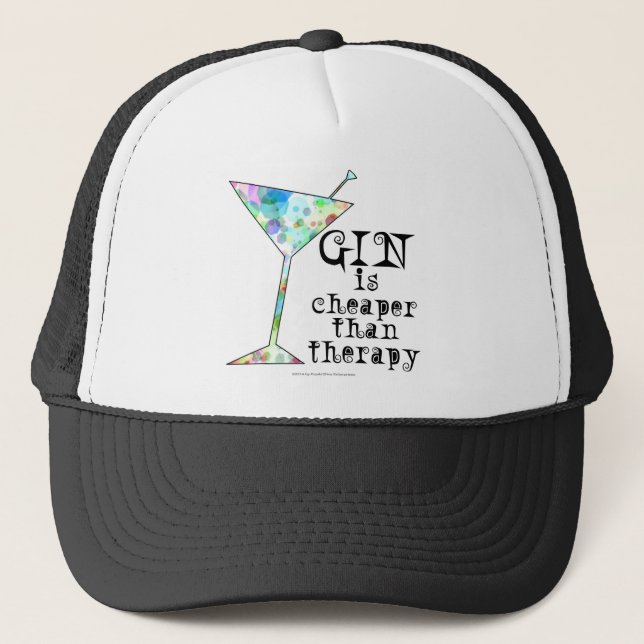 GIN is cheaper than therapy ` Trucker Hat (Front)