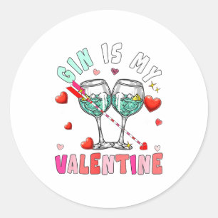 Gin Is My Valentine Hearts Matching Drinker Family Classic Round Sticker