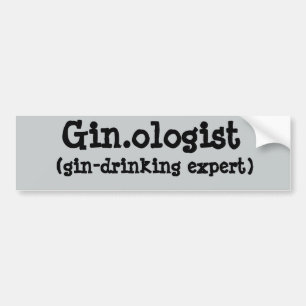 Gin.ologist Bumper Sticker