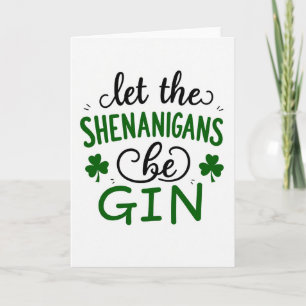 Gin Shenanigans Greeting Card