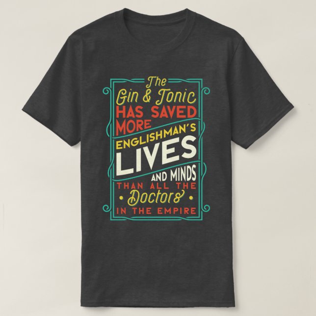 Gin Tonic 1 T-Shirt (Design Front)