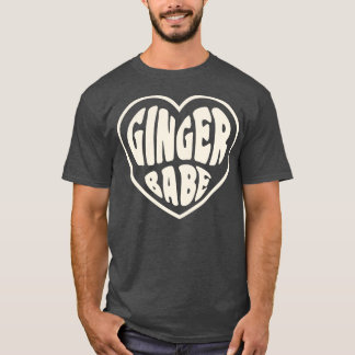 Ginger Babe Gift for Redhead Irish Girl St Patrick T-Shirt