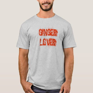 Ginger Lover T-Shirt
