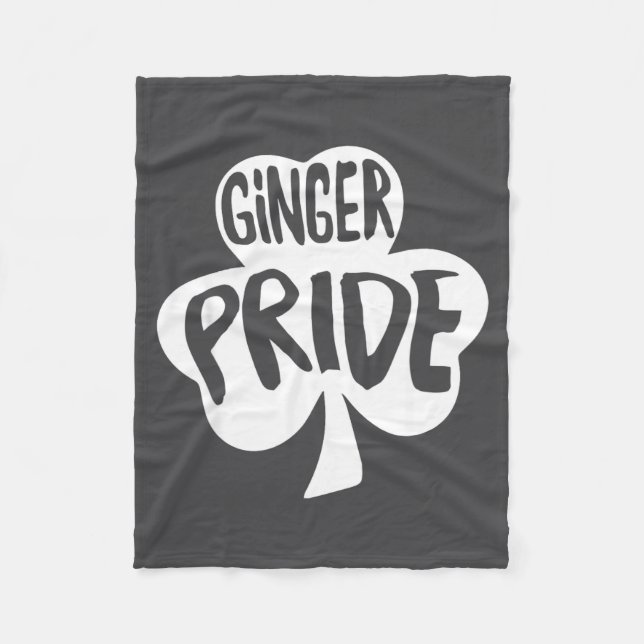 Ginger Pride Funny St Patricks Day Shirt Irish  Fleece Blanket (Front)