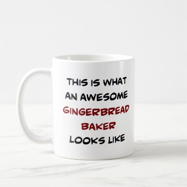 gingerbread baker, awesome coffee mug (Left)
