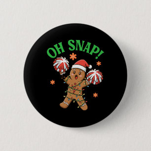 Gingerbread Cheerleading Christmas Cookie Oh Snap 6 Cm Round Badge