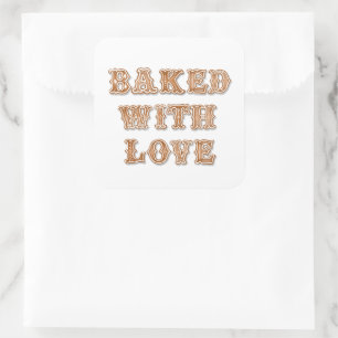 Gingerbread  Cookie   Baked with Love Favour  Square Sticker