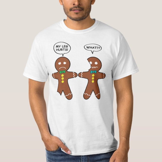 Gingerbread Cookie Christmas Humour T-Shirt (Front)