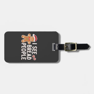  Gingerbread Funny Christmas baking holiday  Luggage Tag