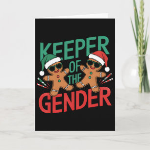 Gingerbread Gender Reveal Keeper Of The Gender Chr Card