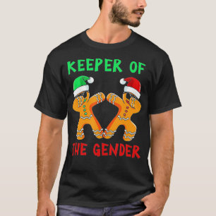 Gingerbread Gender Reveal Keeper Of The Gender  T-Shirt