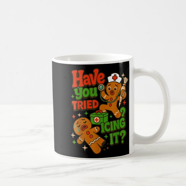 Gingerbread Have You Tried Icing It Funny Christma Coffee Mug (Right)