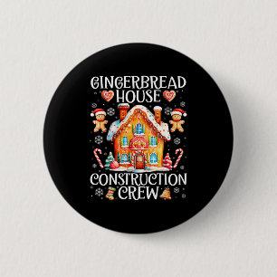 Gingerbread House Construction Crew Baking Christm 6 Cm Round Badge
