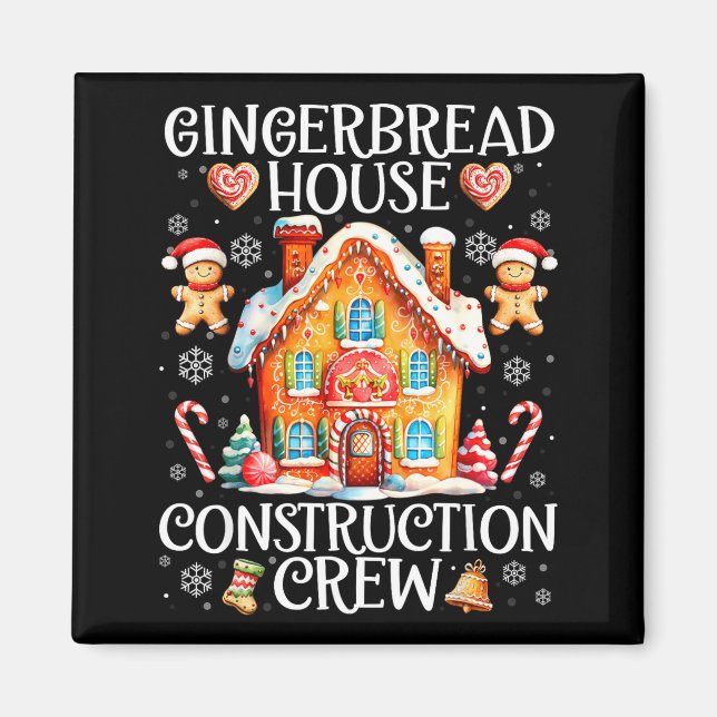 Gingerbread House Construction Crew Baking Christm Magnet (Front)