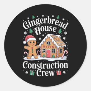 Gingerbread House Construction Crew Christmas Xmas Classic Round Sticker