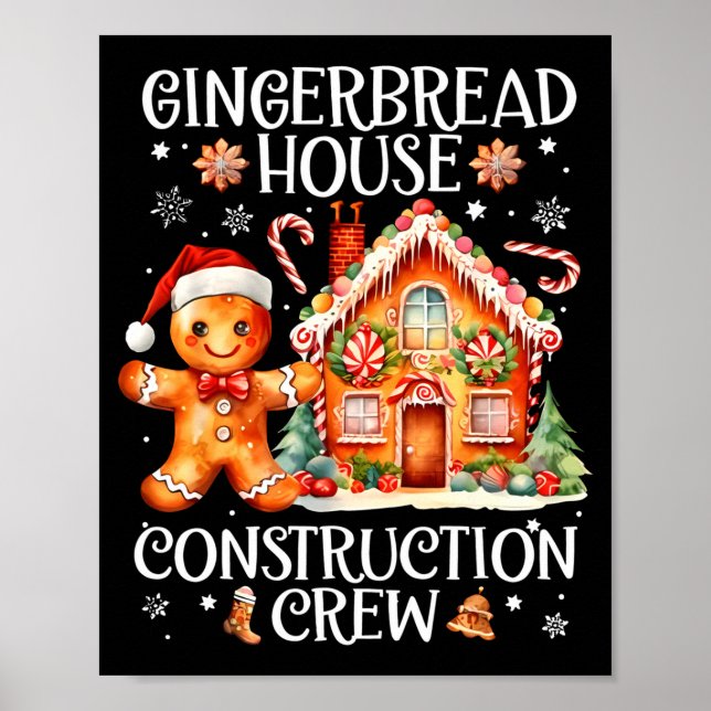 Gingerbread House Construction Crew Cookie Baking  Poster (Front)