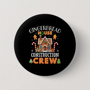 Gingerbread House Construction Crew Kids Men Women 6 Cm Round Badge