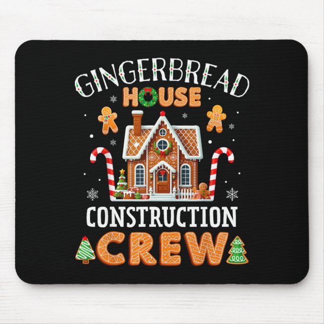 Gingerbread House Construction Crew Kids Men Women Mouse Pad (Front)
