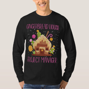 Gingerbread House Project Manager Family Matching T-Shirt