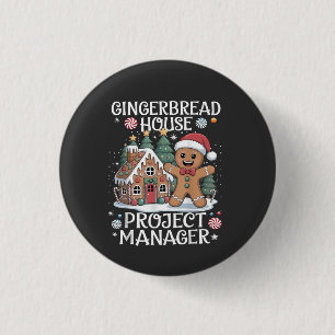 Gingerbread House Project Manager Funny Christmas 3 Cm Round Badge
