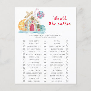 Gingerbread house - Would she rather