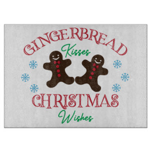 Gingerbread Kisses Christmas Wishes Cutting Board