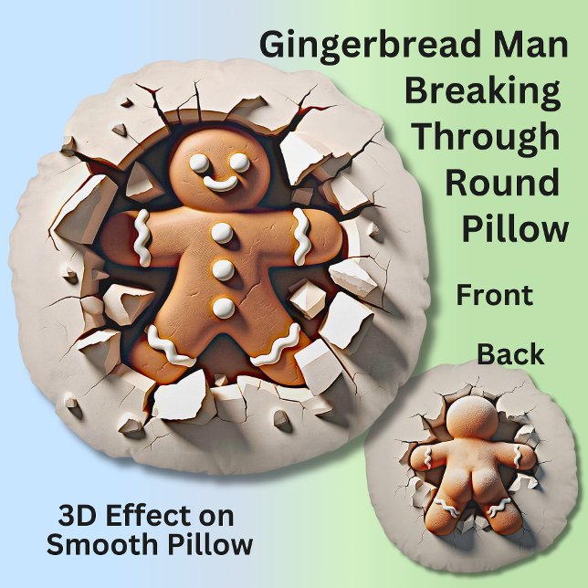 Gingerbread Man Breaking Through Wall - 3D Effect Round Cushion (Creator Uploaded)