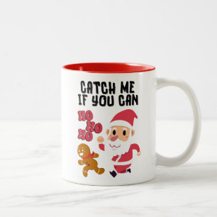 Gingerbread Man - Catch Me If You Can Two-Tone Coffee Mug