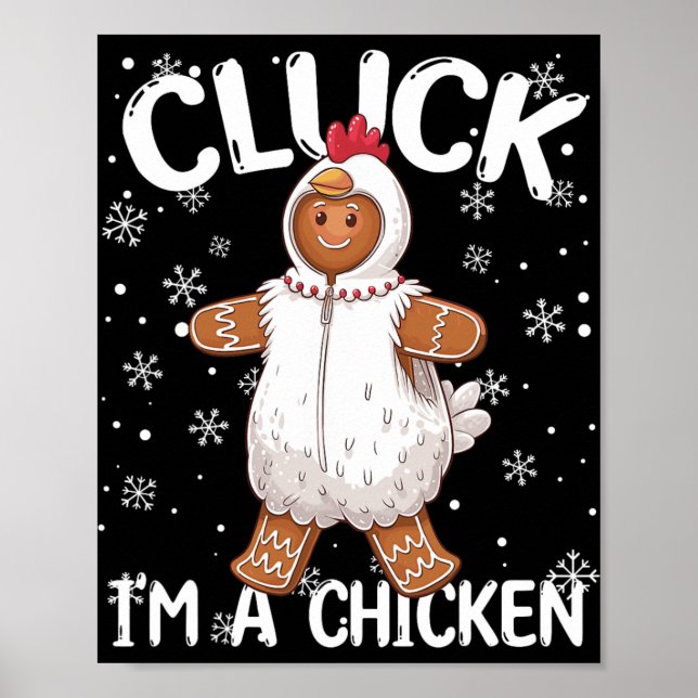 Gingerbread Man Cookie Chicken Christmas Funny  Poster (Front)