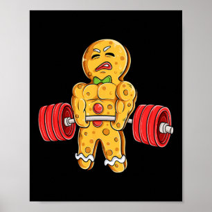 Gingerbread Man Gym Bodybuilding Weightlifting Chr Poster
