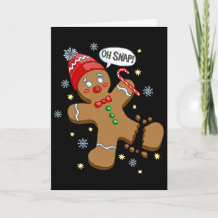 Gingerbread Man Oh Snap Christmas Card