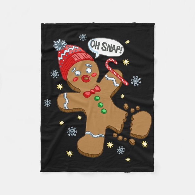 Gingerbread Man Oh Snap Christmas  Fleece Blanket (Front)