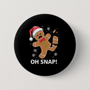 Gingerbread Man Oh Snap Christmas Funny Cookie 6 Cm Round Badge