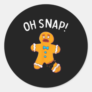 Gingerbread Man Oh Snap Christmas Funny Cookie Bak Classic Round Sticker