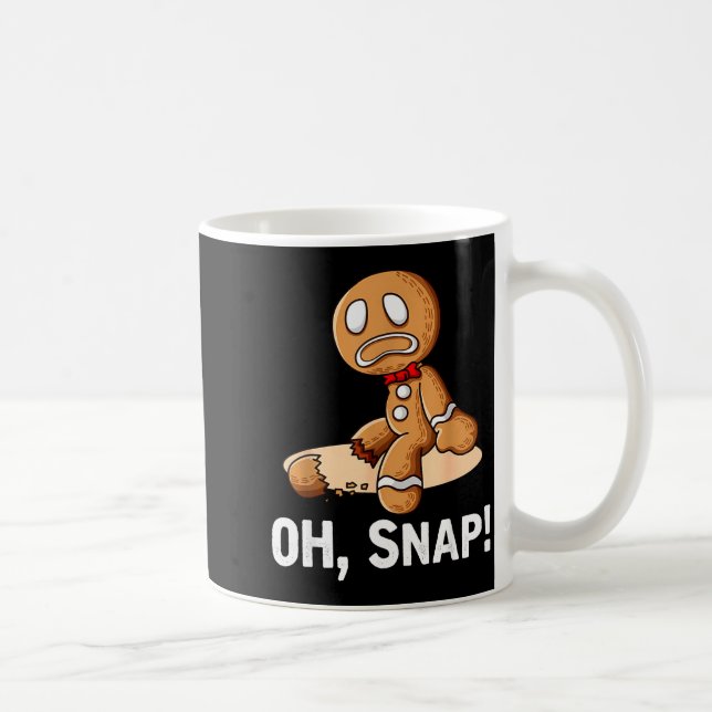 Gingerbread Man Oh Snap Christmas Funny Cookie Bak Coffee Mug (Right)
