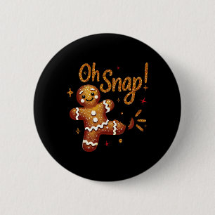 Gingerbread Man Oh Snap Christmas Funny Cookie Byk 6 Cm Round Badge