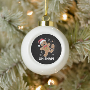 Gingerbread Man Oh Snap Christmas Funny Cookie  Ceramic Ball Christmas Ornament