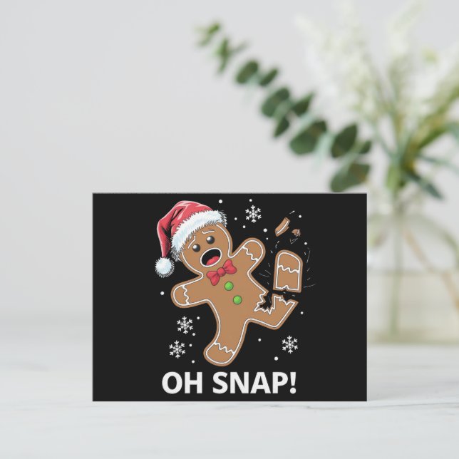 Gingerbread Man Oh Snap Christmas Funny Cookie  Holiday Postcard (Standing Front)