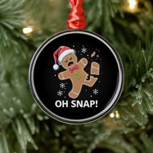 Gingerbread Man Oh Snap Christmas Funny Cookie  Metal Ornament