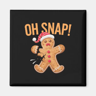 Gingerbread Man Oh Snap Christmas Magnet