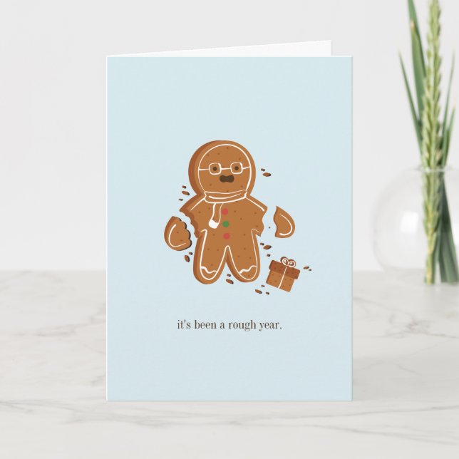 Gingerbread Man Rough Year Holiday Card (Front)