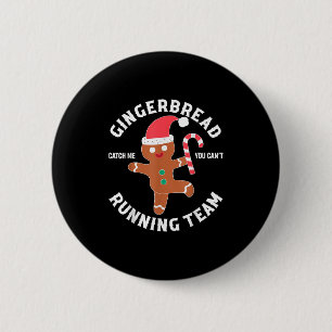 Gingerbread Man Running Team Funny You Can't Catch 6 Cm Round Badge