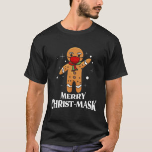 Gingerbread Mask Christmas 2020 Quarantine Matchin T-Shirt