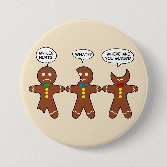 Gingerbread My Leg Hurts Humor 7.5 Cm Round Badge (Front)