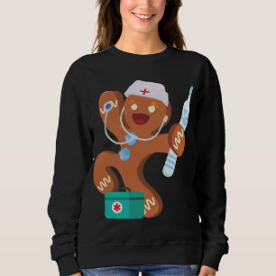 Gingerbread Nurse Christmas Cookies Baking Costume Sweatshirt