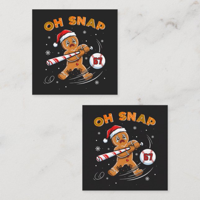 Gingerbread Oh Snap 67 Baseball Enclosure Card (Front/Back)