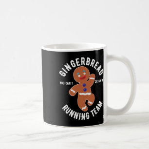 Gingerbread Running Team Fun Gingerbread Christmas Coffee Mug