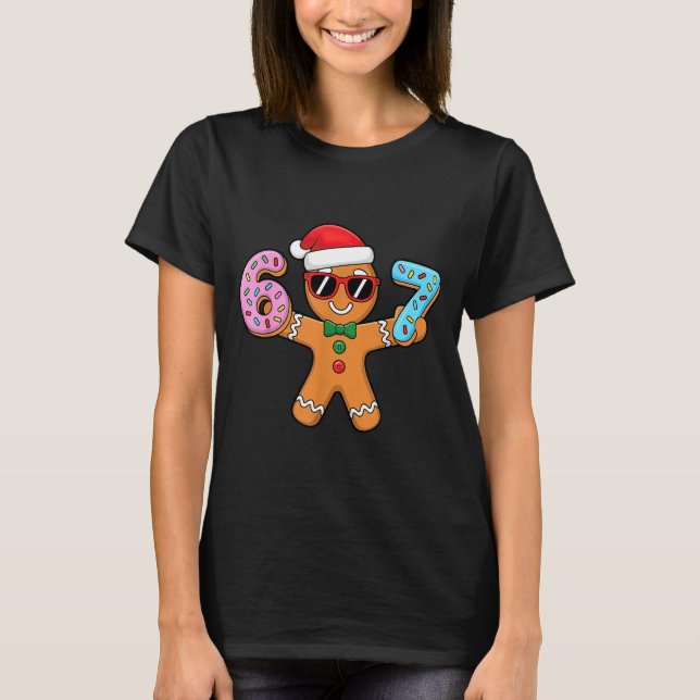 Gingerbread Six Seven 67 Ice Cream Drip Christmas  T-Shirt (Front)