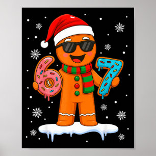 Gingerbread Six Seven 67 Meme 6 7 Funny Christmas Poster