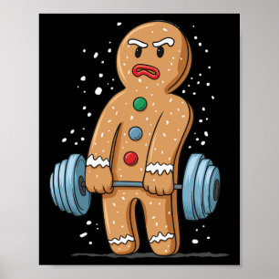 Gingerbread Weightlifting Workout Bodybuilding 1 Poster